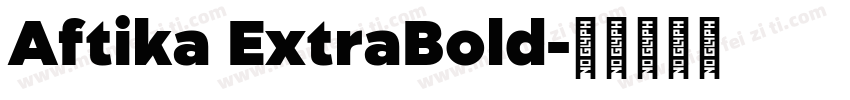 Aftika ExtraBold字体转换